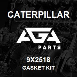 9X2518 Caterpillar GASKET KIT | AGA Parts