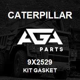 9X2529 Caterpillar KIT GASKET | AGA Parts