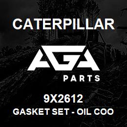 9X2612 Caterpillar Gasket Set - Oil Cooler&Lines | AGA Parts