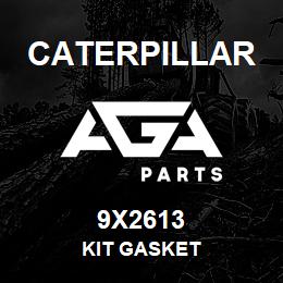 9X2613 Caterpillar KIT GASKET | AGA Parts