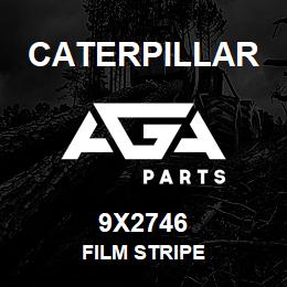 9X2746 Caterpillar FILM STRIPE | AGA Parts