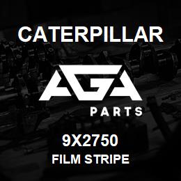 9X2750 Caterpillar FILM STRIPE | AGA Parts