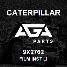 9X2762 Caterpillar FILM INST LI | AGA Parts