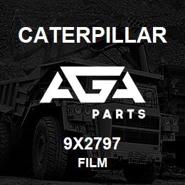9X2797 Caterpillar FILM | AGA Parts