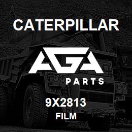 9X2813 Caterpillar FILM | AGA Parts