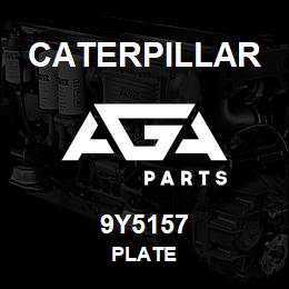 9Y5157 Caterpillar PLATE | AGA Parts