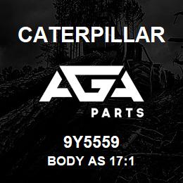9Y5559 Caterpillar BODY AS 17:1 | AGA Parts
