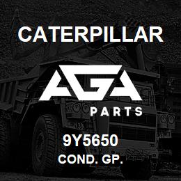 9Y5650 Caterpillar COND. GP. | AGA Parts