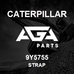 9Y5755 Caterpillar STRAP | AGA Parts