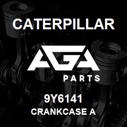 9Y6141 Caterpillar CRANKCASE A | AGA Parts