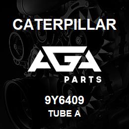 9Y6409 Caterpillar TUBE A | AGA Parts