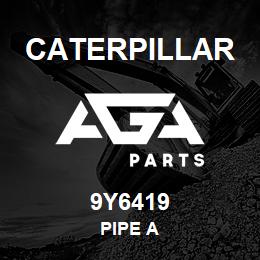 9Y6419 Caterpillar PIPE A | AGA Parts
