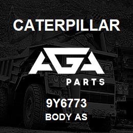 9Y6773 Caterpillar BODY AS | AGA Parts