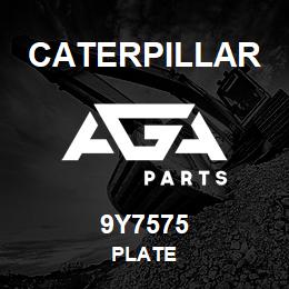 9Y7575 Caterpillar PLATE | AGA Parts