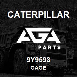 9Y9593 Caterpillar GAGE | AGA Parts