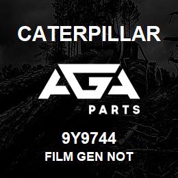 9Y9744 Caterpillar FILM GEN NOT | AGA Parts