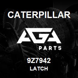 9Z7942 Caterpillar LATCH | AGA Parts