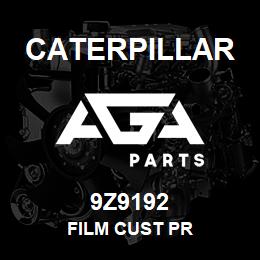 9Z9192 Caterpillar FILM CUST PR | AGA Parts