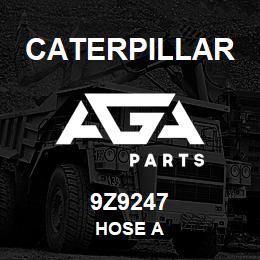 9Z9247 Caterpillar HOSE A | AGA Parts