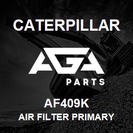 AF409K Caterpillar AIR FILTER PRIMARY | AGA Parts