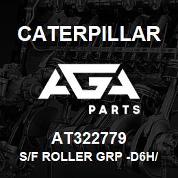 AT322779 Caterpillar S/F ROLLER GRP -D6H/R | AGA Parts