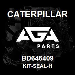 BD646409 Caterpillar KIT-SEAL-H | AGA Parts