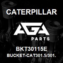 BKT30115E Caterpillar BUCKET-CAT301.5/301.6/301.8 MINI-EXC. 15IN(0.04M3) | AGA Parts
