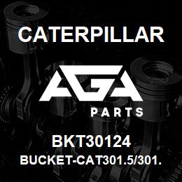 BKT30124 Caterpillar BUCKET-CAT301.5/301.6/301.8 MINI-EXC. 24IN(0.07M3) | AGA Parts