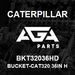 BKT32036HD Caterpillar BUCKET-CAT320 36IN HD (0.62M3) - 5HD RC TIPS | AGA Parts