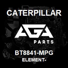 BT8841-MPG Caterpillar ELEMENT- | AGA Parts