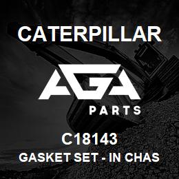 C18143 Caterpillar Gasket Set - In Chassis | AGA Parts