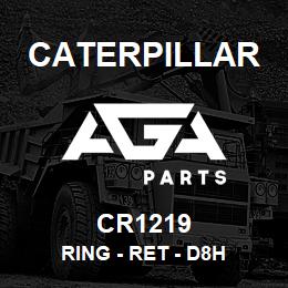 CR1219 Caterpillar RING - RET - D8H | AGA Parts