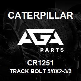 CR1251 Caterpillar TRACK BOLT 5/8X2-3/32 | AGA Parts