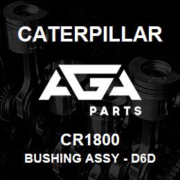 CR1800 Caterpillar BUSHING ASSY - D6D | AGA Parts