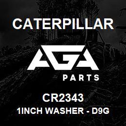 CR2343 Caterpillar 1Inch WASHER - D9G | AGA Parts