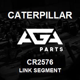 CR2576 Caterpillar LINK SEGMENT | AGA Parts