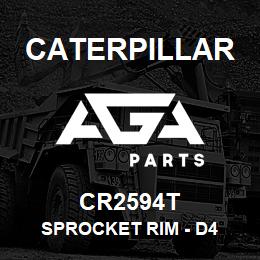 CR2594T Caterpillar SPROCKET RIM - D4 | AGA Parts