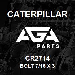 CR2714 Caterpillar BOLT 7/16 X 3 | AGA Parts