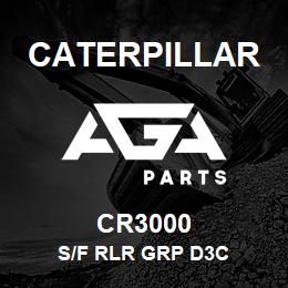 CR3000 Caterpillar S/F RLR GRP D3C | AGA Parts