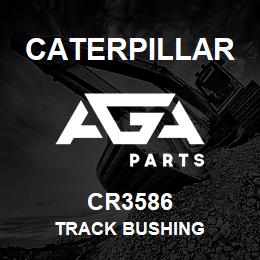CR3586 Caterpillar TRACK BUSHING | AGA Parts