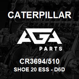 CR3694/510 Caterpillar SHOE 20 ESS - D6D | AGA Parts
