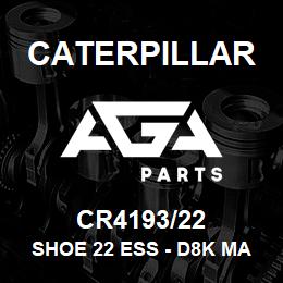 CR4193/22 Caterpillar SHOE 22 ESS - D8K MASTER | AGA Parts