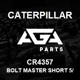 CR4357 Caterpillar BOLT MASTER SHORT 5/8X2-19/32 | AGA Parts
