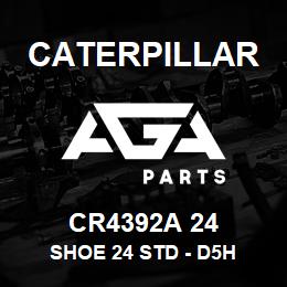 CR4392A 24 Caterpillar SHOE 24 STD - D5H | AGA Parts