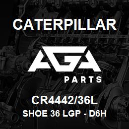 CR4442/36L Caterpillar SHOE 36 LGP - D6H | AGA Parts