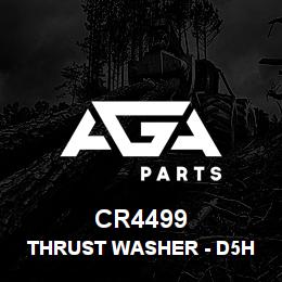 CR4499 Caterpillar THRUST WASHER - D5H | AGA Parts