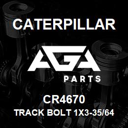 CR4670 Caterpillar TRACK BOLT 1X3-35/64 D9N | AGA Parts