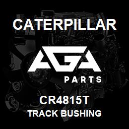 CR4815T Caterpillar TRACK BUSHING | AGA Parts