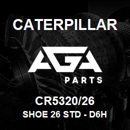 CR5320/26 Caterpillar SHOE 26 STD - D6H | AGA Parts