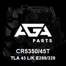 CR5350/45T Caterpillar TLA 45 L/K E200/320 GREASE | AGA Parts